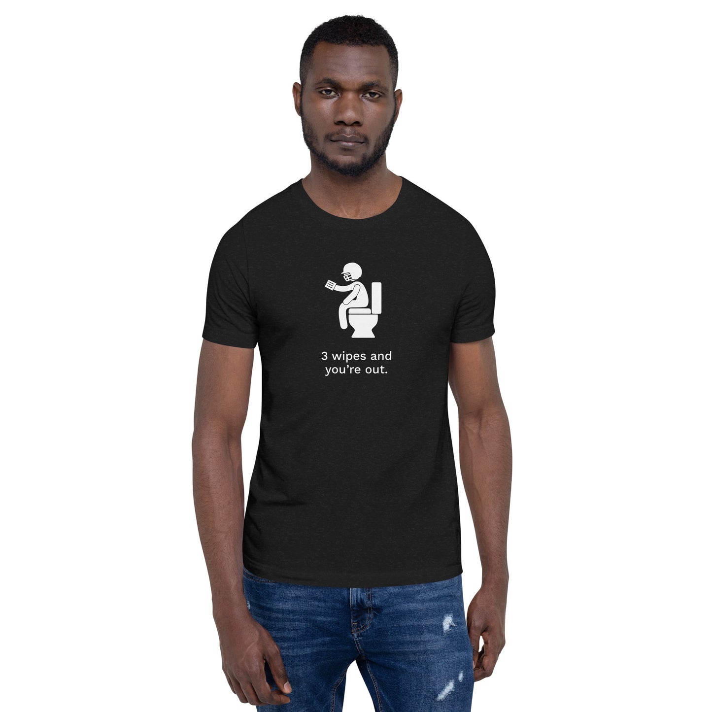 3 Wipes and You're Out Tee