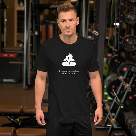 Prevent a Sudden Shart Attack Tee