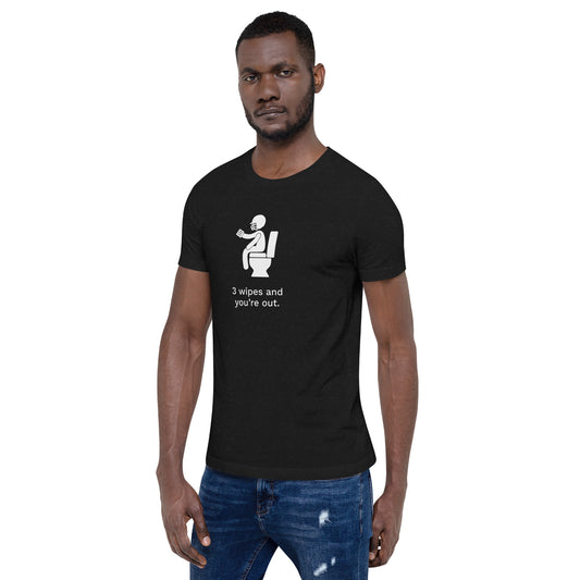 3 Wipes and You're Out Tee